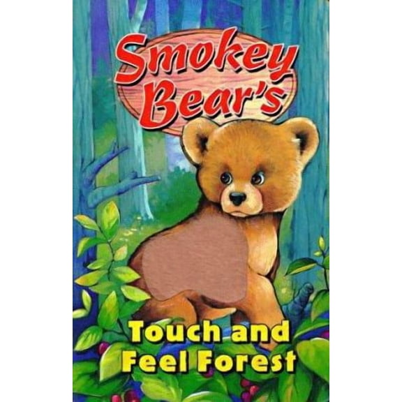 Pre-Owned Smokey Bear's Touch and Feel Forest by Andrea Waitt (Paperback), JUVENILE NONFICTION / Science & Nature / Trees & Forests, English