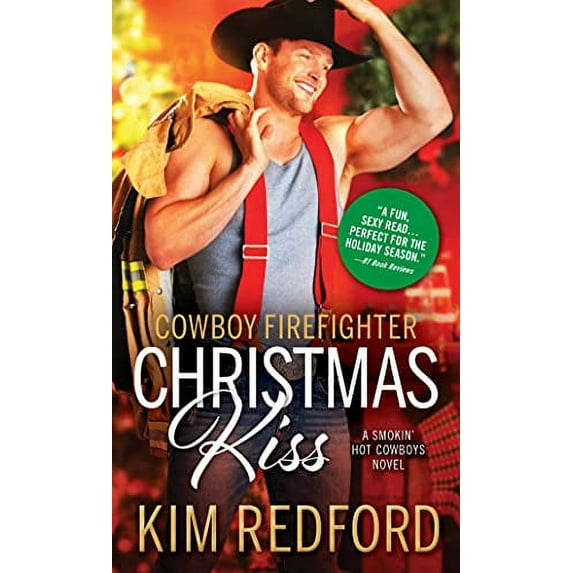 COWBOY FIREFIGHTER CHRIST MAS KISS