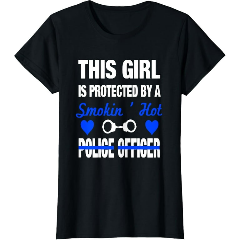 Proud Police Wife Gift - Funny Police Officer's Wife T-Shirt Proud Police Wife Gift - Funny Police Officer's Wife T-Shirt