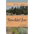 thumbnail image 1 of Pre-Owned Smokin' Joe (Paperback) 0982523009 9780982523001, 1 of 1