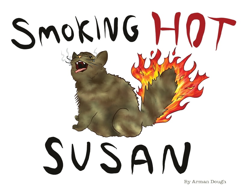 Smoking Hot Susan, (Hardcover)