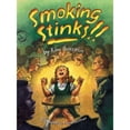 thumbnail image 1 of Pre-Owned Smoking Stinks (Substance Free Kids Series) (Hardcover) 0963944959 9780963944955, 1 of 1