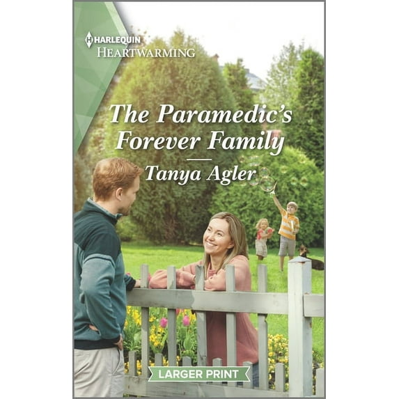 Smoky Mountain First Responders: The Paramedic's Forever Family (Paperback)(Large Print)