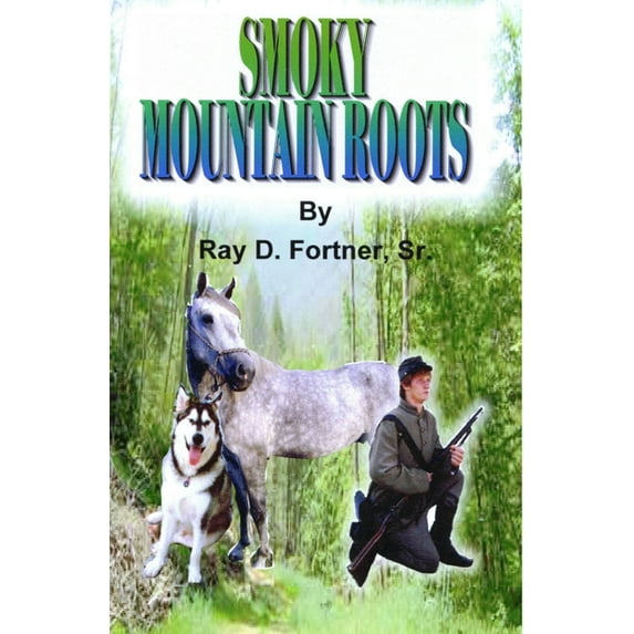 Smoky Mountain Roots (Paperback)