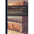 thumbnail image 1 of Smoley's Tables: Parallel Tables Of Logarithms And Squares, Diagrams For Solving Right Triangles, Angles And Trigonometr, (Paperback), 1 of 1