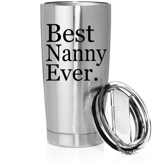 Smooth Body Tumbler Stainless Steel Vacuum Insulated Travel Mug Cup Gift Best Nanny Ever (20 oz, Stainless Steel)