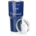 thumbnail image 1 of Smooth Body Tumbler Stainless Steel Vacuum Insulated Travel Mug Cup Gift I Put The Fun In Functional Funny Occupational Therapist Physical Therapy (Blue, 30 oz), 1 of 1