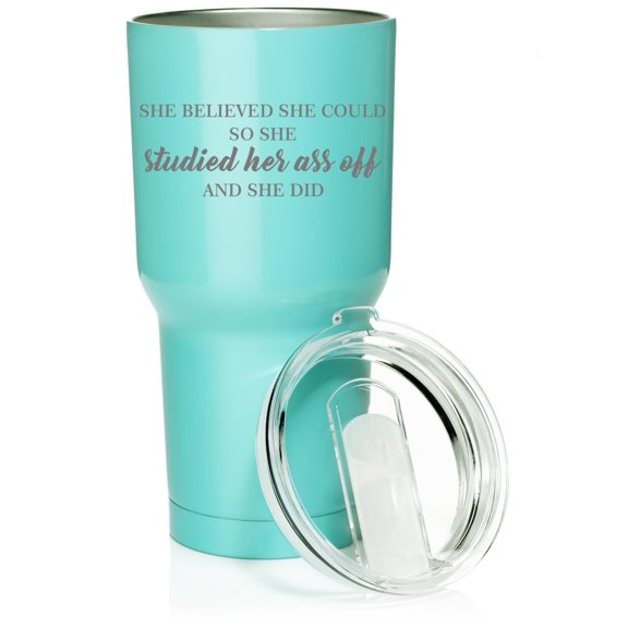 Smooth Body Tumbler Stainless Steel Vacuum Insulated Travel Mug Cup Gift She Believed She Could So She Studied And She Did Graduation Student (Teal, 30 oz)