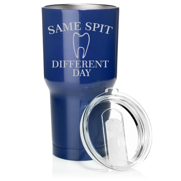 Smooth Body Tumbler Stainless Steel Vacuum Insulated Travel Mug Cup Gift Same Spit Different Day Funny Dentist Dental Assistant Hygienist (Blue, 30 oz)