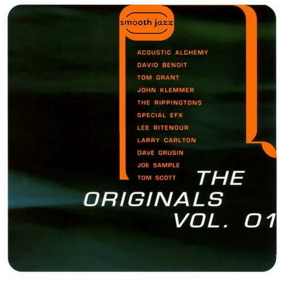 Smooth Jazz: The Originals, Vol. 1