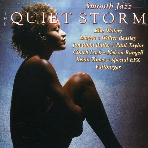 Smooth Jazz: The Quiet Storm