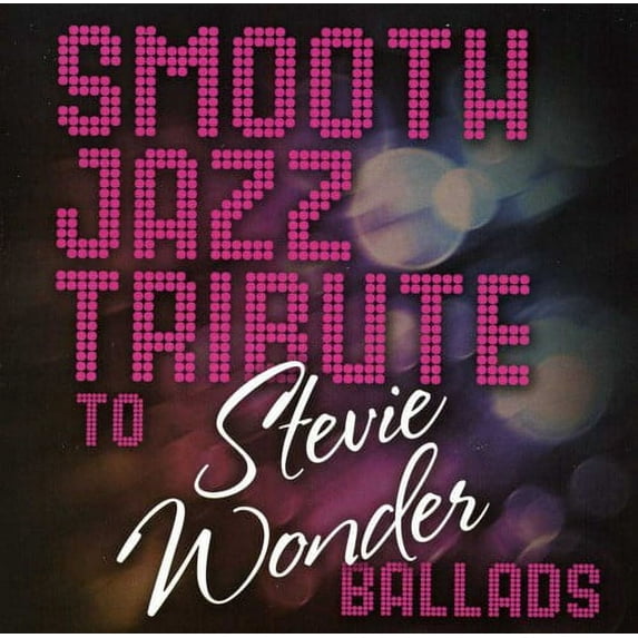 Smooth Jazz Tribute - Smooth Jazz Tribute to Stevie Wonder - Music & Performance - CD
