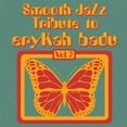 thumbnail image 1 of Smooth Jazz Tribute - Smooth Jazz tribute to Erykah Badu - Music & Performance - CD, 1 of 1