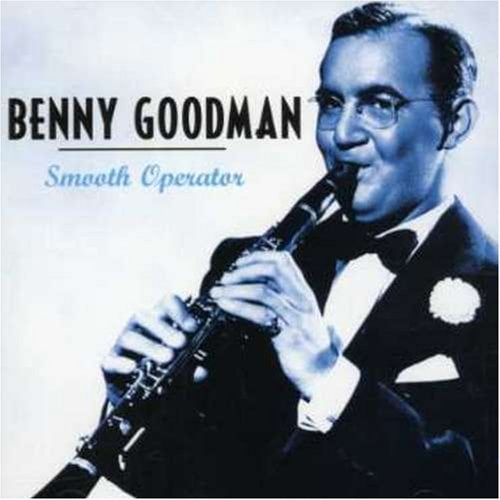 Benny Goodman Smooth Operator (CD)