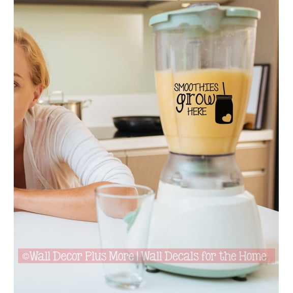 Smoothies Grow Here Kitchen Counter Cover Appliance Blender Decor Sticker - Stand Mixer Decoration Decals - Kitchen Appliance Decal Quote - Vinyl Decals for Kitchen Mixers, Black