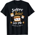 thumbnail image 1 of Smore Jesus Less Me Christian Camping Camper Lover T-Shirt, 1 of 5