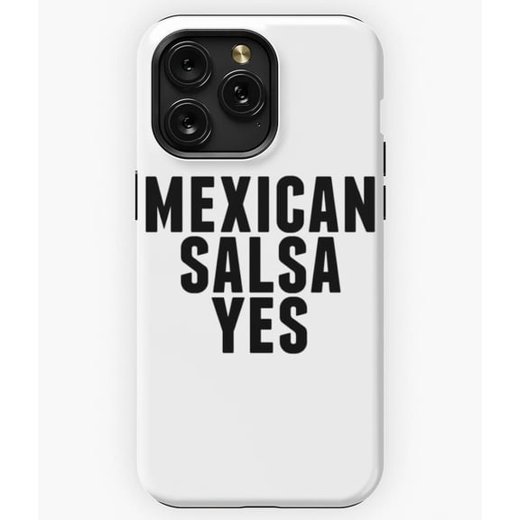 Smosh Mexican Salsa Yes Funny YouTuber Quote Graphic A1575&nbsp;Phone Case for iPhone 11 to 17 Pro Max