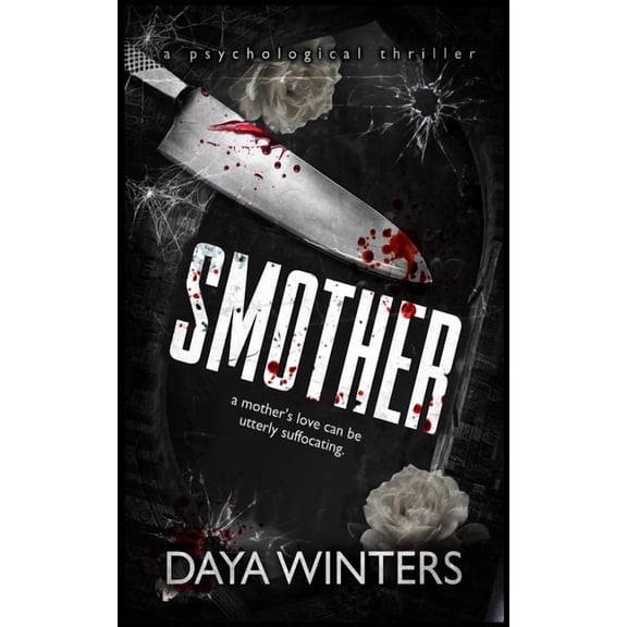 Smother Smother, Book 1, (Paperback)