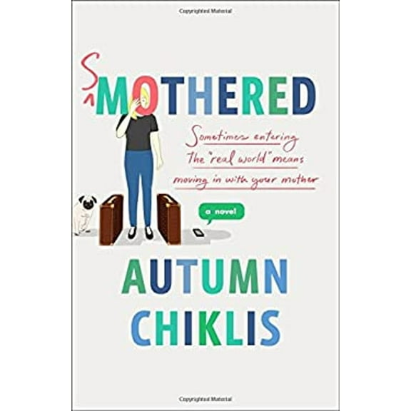 Pre-Owned Smothered (Hardcover) 1250307759 9781250307750