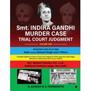 Smt. INDIRA GANDHI MURDER CASE TRIAL COURT JUDGMENT Volume One, Paperback