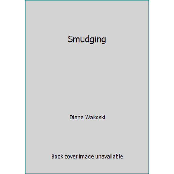 Pre-Owned Smudging (Paperback) 0876851308 9780876851302