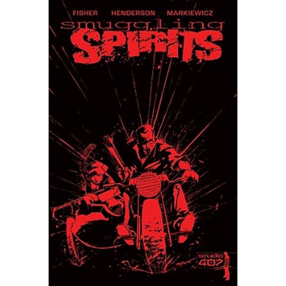 Pre-Owned Smuggling Spirits (Hardcover 9781935385035) by Ben Fisher, Mike Henderson