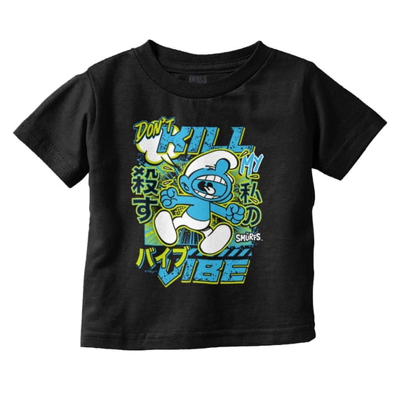 Smurfs Kanji Don't Kill My Vibe Toddler Boy Girl T Shirt Infant Toddler Brisco Brands 2T