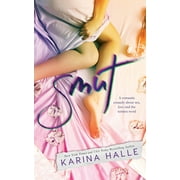 Smut -- Karina Halle