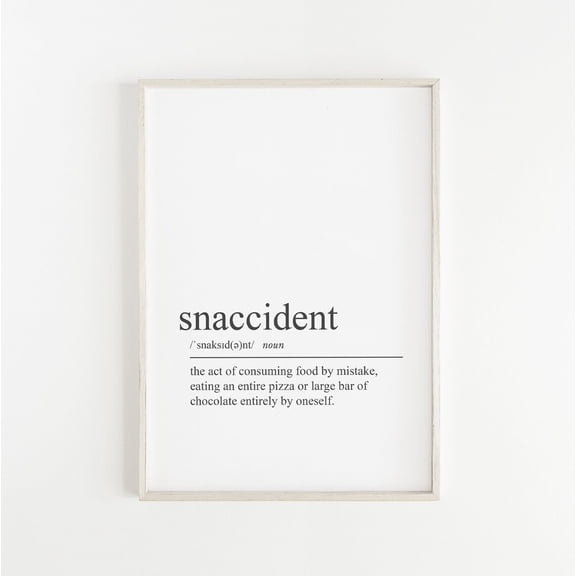 Snaccident Definition Print, Kitchen Decor, Gift Wall Art, Definition Print, Snaccident Print, Kitchen Print, Print, Home Decor #1861, Unframed Poster Size 8x12