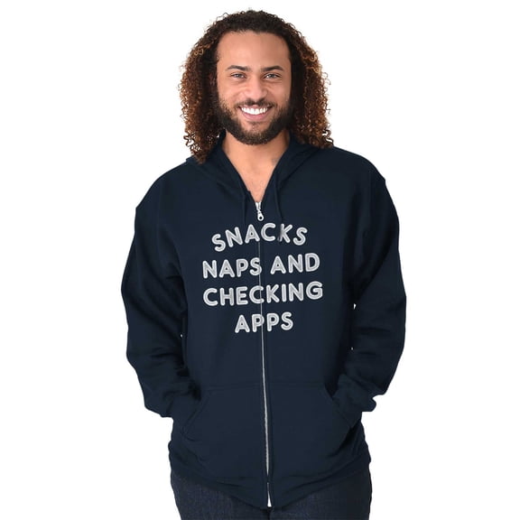 Snacks Naps Checking Apps Lazy Chill Unisex Fleece Graphic Zip Up Hoodie Brisco Brands 4X