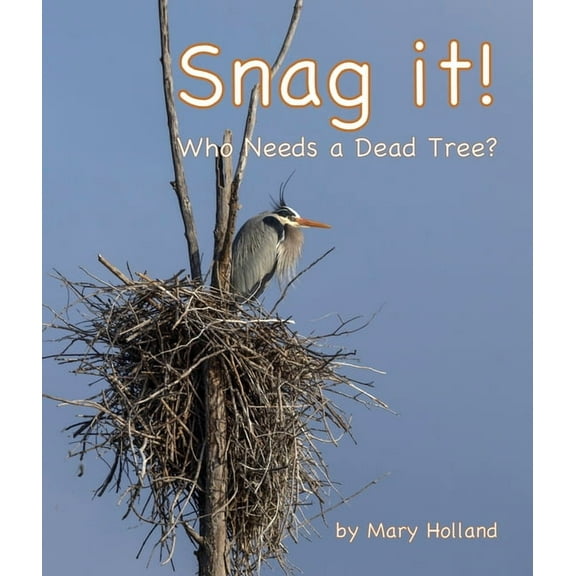 Snag It: Who Needs a Dead Tree?, (Paperback)