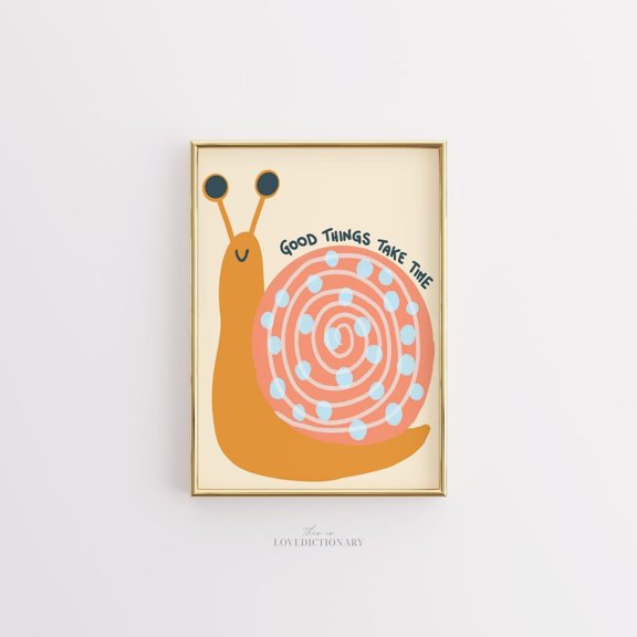 Snail Nursery Wall Art Good Things Take Time Quote Decor Unframed Paper Print
