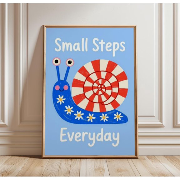 Snail Positive Quote Wall Art Print, Unframed Paper Poster 24x36in