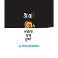 thumbnail image 1 of Pre-Owned Snail, Where are You? (Hardcover) 1593540965 9781593540968, 1 of 1