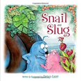 thumbnail image 1 of Pre-Owned Snail and Slug (Hardcover) 1481445065 9781481445061, 1 of 1
