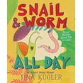 thumbnail image 1 of Pre-Owned Snail and Worm All Day: Three Stories about Two Friends (Hardcover) 0358063647 9780358063643, 1 of 1