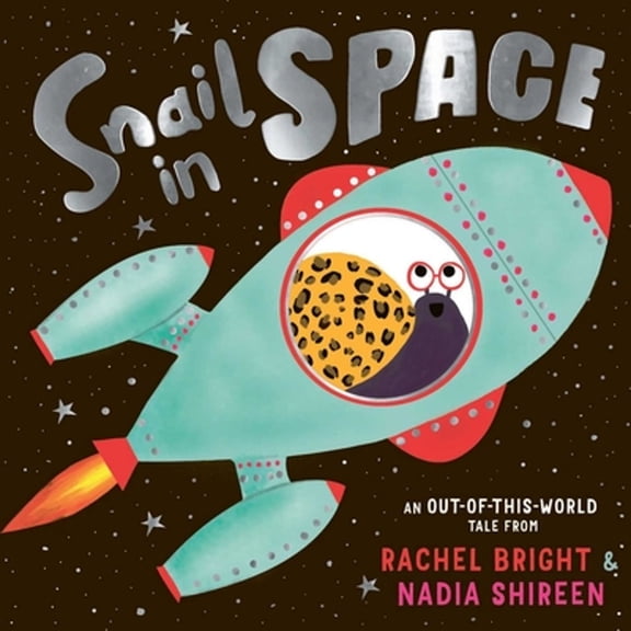 Pre-Owned Snail in Space (Hardcover)