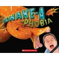 thumbnail image 1 of Pre-Owned Snake-a-Phobia (Paperback) 0545273323 9780545273329, 1 of 1