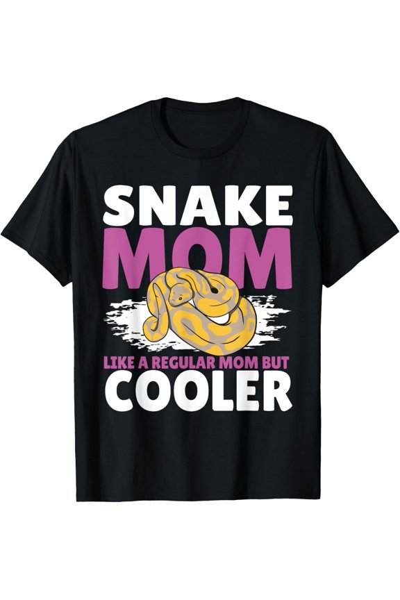Snake Mom Like A Regular Mother Serpent Python Reptile T-Shirt