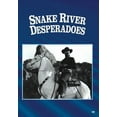 thumbnail image 1 of Snake River Desperadoes (DVD), Sony, Western, 1 of 1