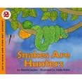 thumbnail image 1 of Pre-Owned Snakes Are Hunters (Paperback) 0064450910 9780064450911, 1 of 1
