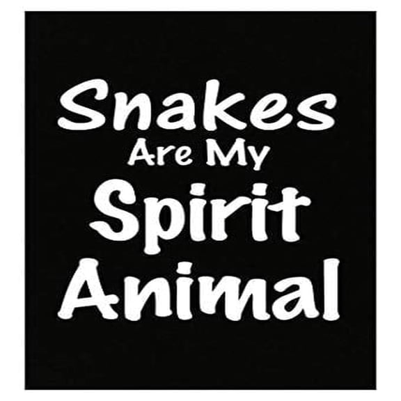 Snakes Are Spirit Animals Poster - Wall Decor for Reptile Lovers Gift