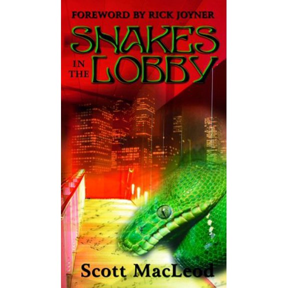 Pre-Owned Snakes in the Lobby (Paperback) 1878327763 9781878327765