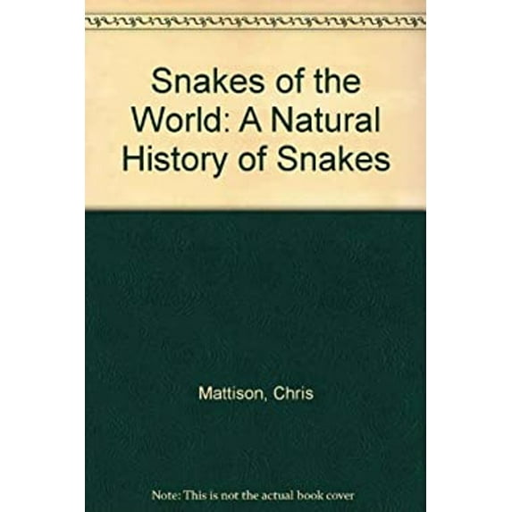 Pre-Owned Snakes of the World (Hardcover) 081601082X 9780816010820