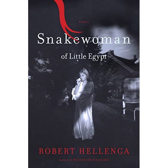 Pre-Owned Snakewoman of Little Egypt (Hardcover) 1608192628 9781608192625