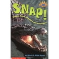 thumbnail image 1 of Pre-Owned Snap! : A Book about Alligators and Crocodiles (Paperback) 9780439317467, 1 of 1