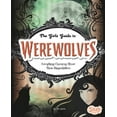 thumbnail image 1 of Pre-Owned The Girls' Guide to Werewolves : Everything Charming about These Shape-Shifters (Library Binding) 9781429654531, 1 of 1
