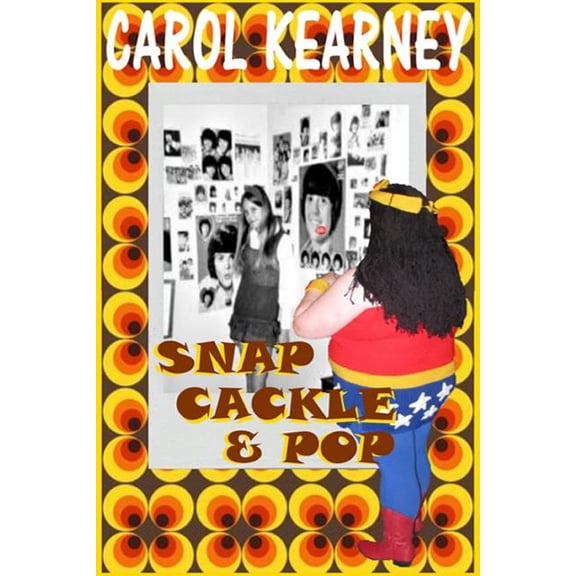 Snap Cackle and Pop (Paperback)