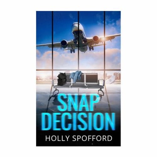 Pre-Owned Snap Decision (Paperback) 099941433X 9780999414330