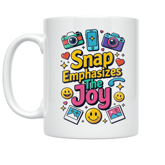 Snap Emphasizes The Joy - Memory Keeper - 11 oz Ceramic Coffee Mug